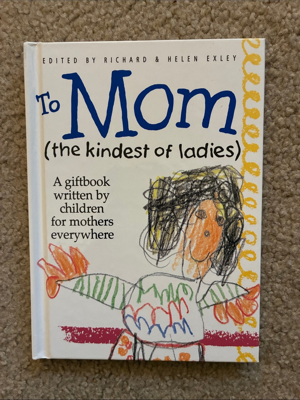 Vintage Giftbook Written By Children - “To Mom (The Kindest Of Ladies)”